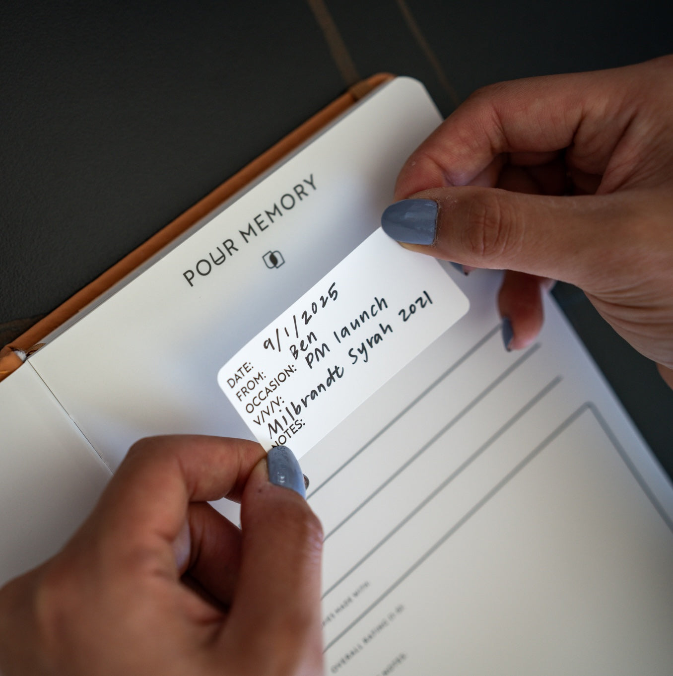 Place in your Pour Memory Journal