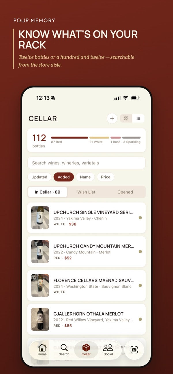 Cellar screen, with the caption: Know what's on your rack. Twelve bottles or a hundred and twelve, searchable from the store aisle.