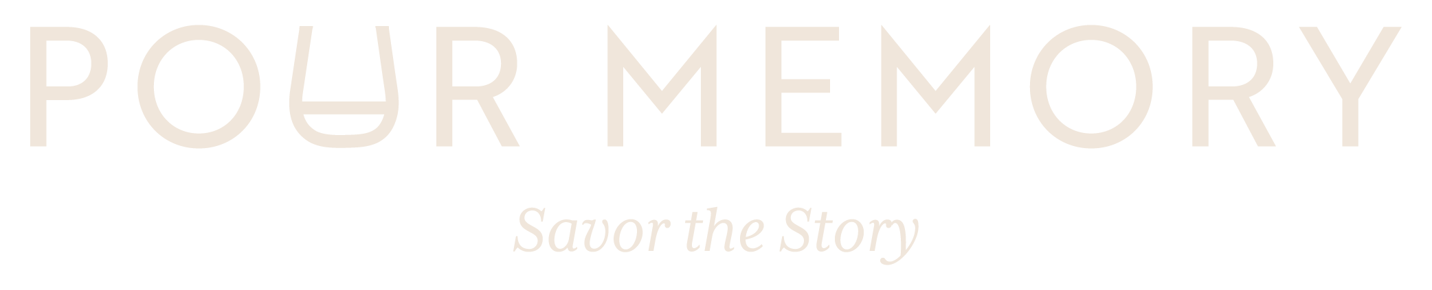 Pour Memory - Savor the Story